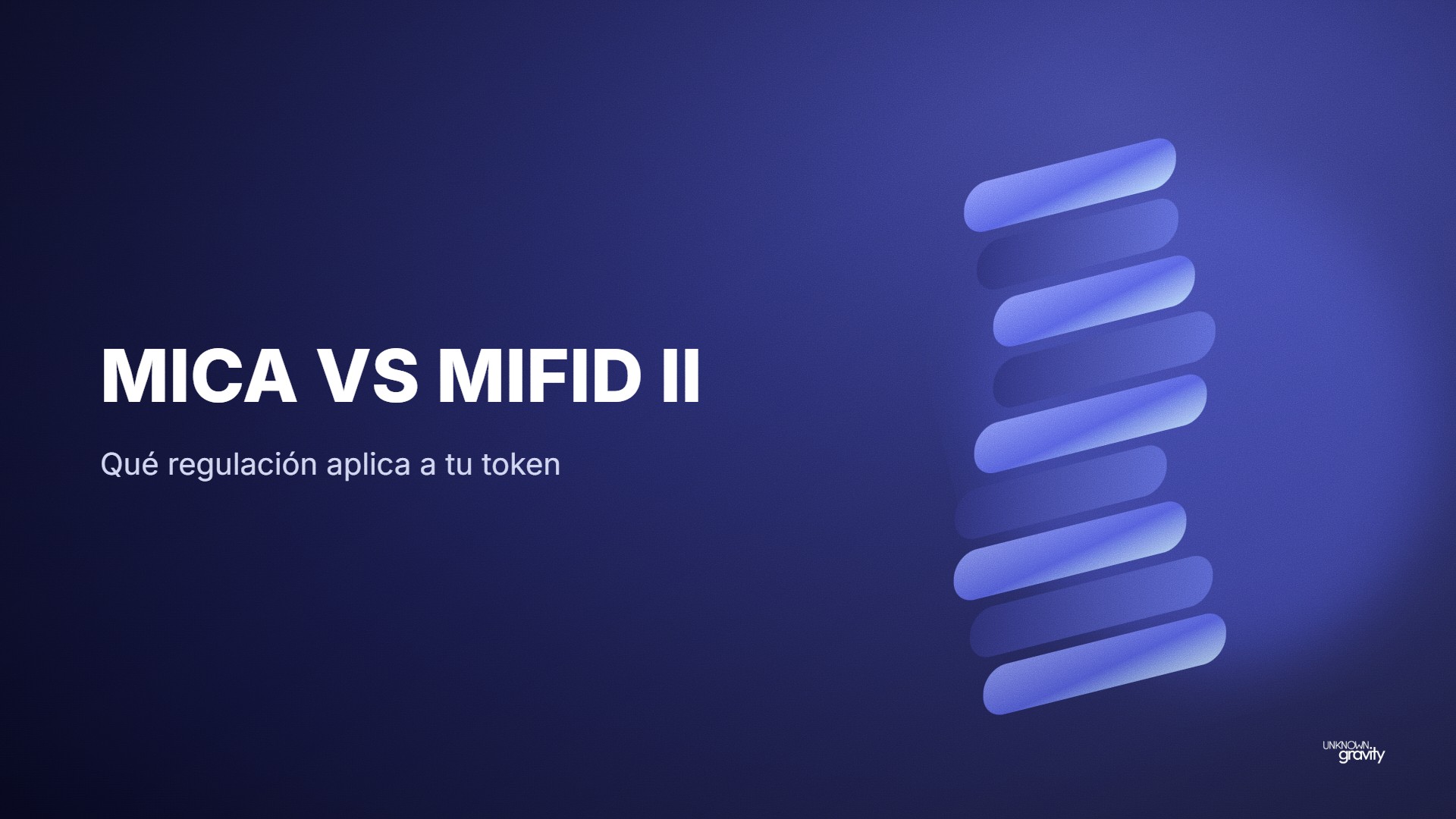 MiCA vs MiFID II: qué regulación aplica a tu token
