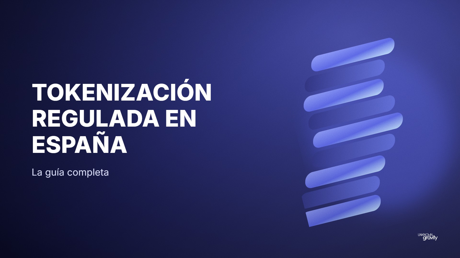 Tokenización regulada en España: la guía completa